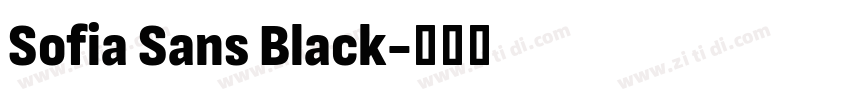 Sofia Sans Black字体转换 Sofia Sans Black字体转换